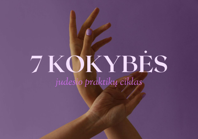7 KOKYBĖS: atsigavimas per 7 savaičių trukmės judesio praktikas
